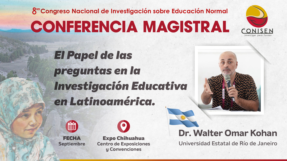 Dr. Walter Omar Kohan (Conferencia)